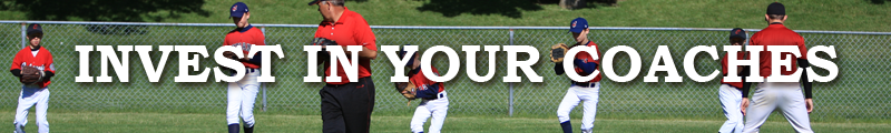Invest in your Coaches